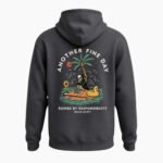 Another Fine Day Front and Back Charcoal Hoodie